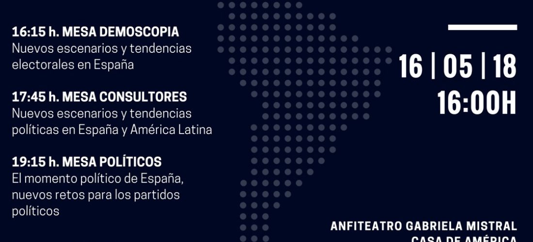 Jornada: Nuevas tendencias electorales en España y América Latina